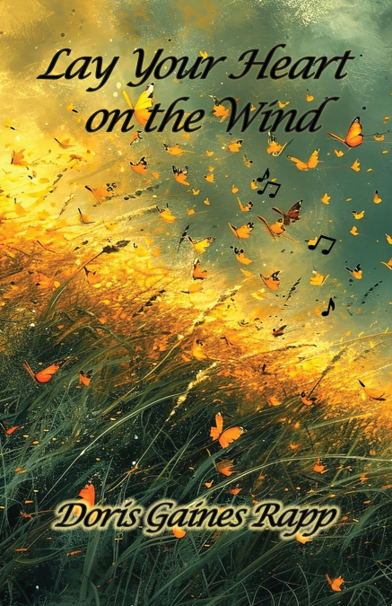 LAY YOUR HEART ON THE WIND