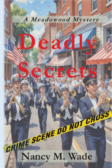 DEADLY SECRETS