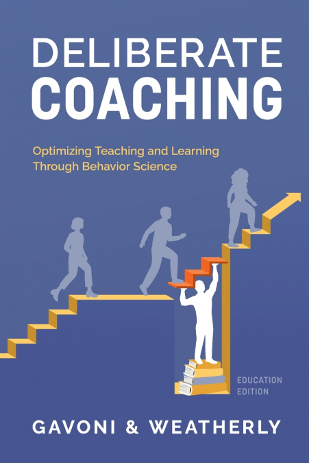 DELIBERATE COACHING