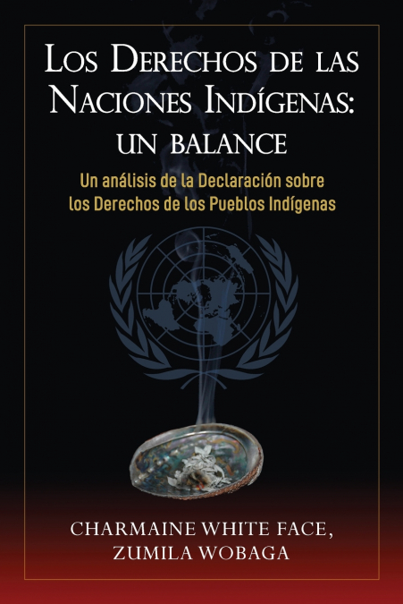 LOS DERECHOS DE LAS NACIONES INDIGENAS