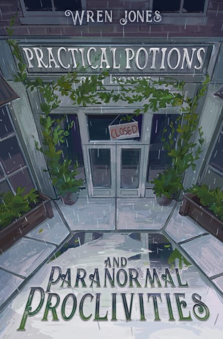 PRACTICAL POTIONS AND PARANORMAL PROCLIVITIES