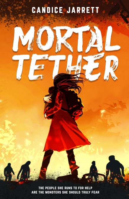 MORTAL TETHER