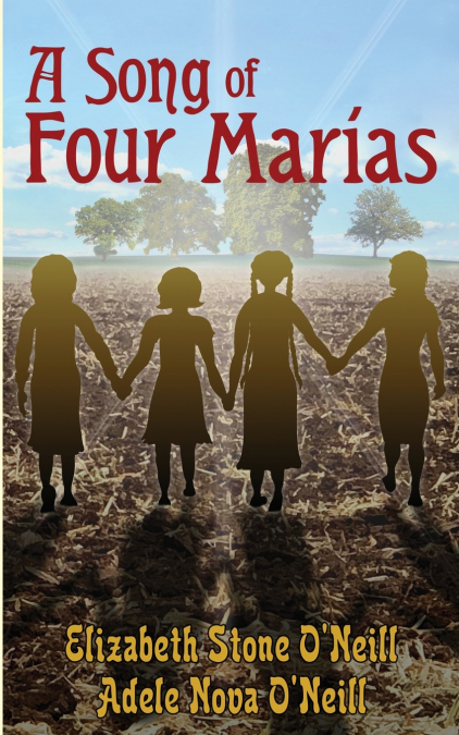 A SONG OF FOUR MARIAS