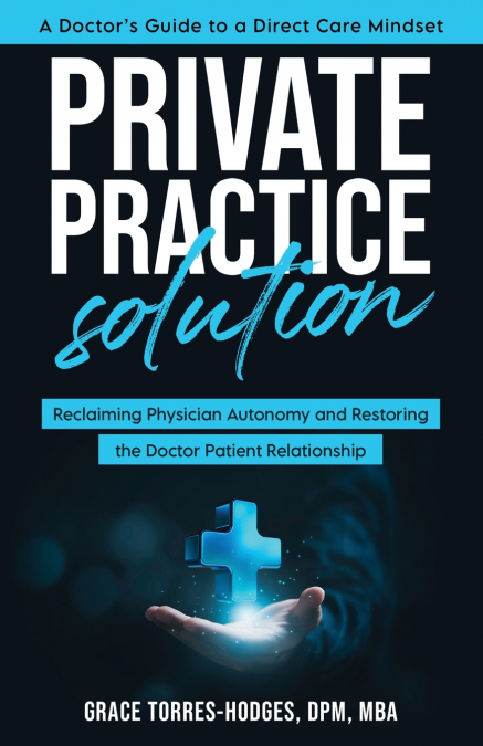 PRIVATE PRACTICE SOLUTION