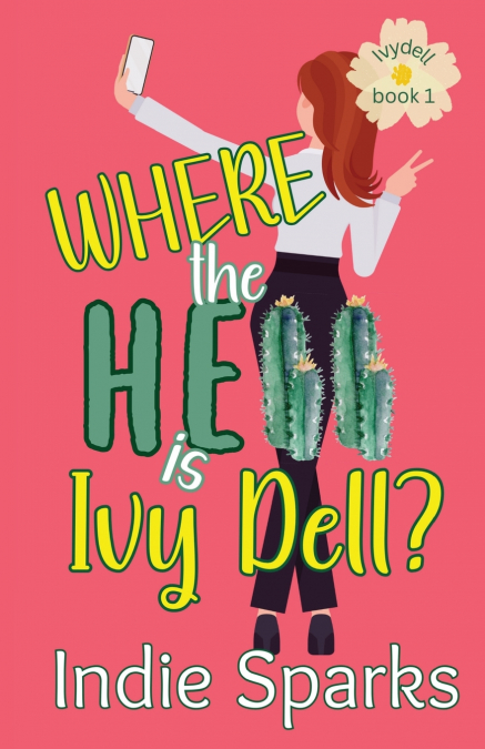 WHERE THE HELL IS IVY DELL?