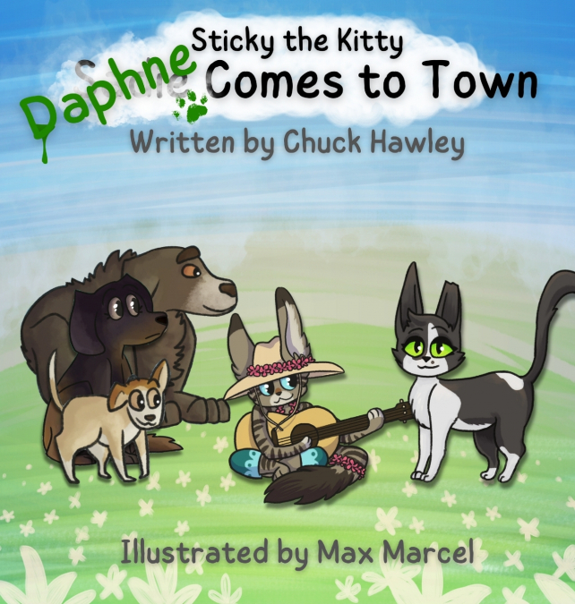 STICKY THE KITTY - DAPHNE COMES TO TOWN