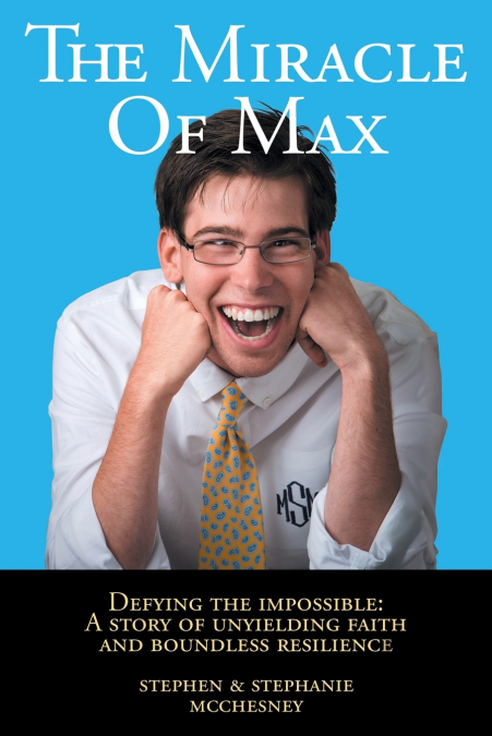 THE MIRACLE OF MAX