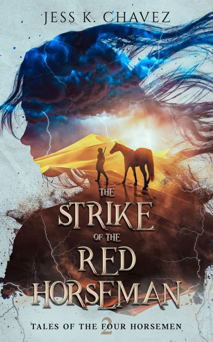 THE STRIKE OF THE RED HORSEMAN