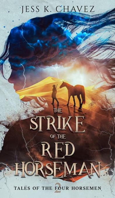THE STRIKE OF THE RED HORSEMAN