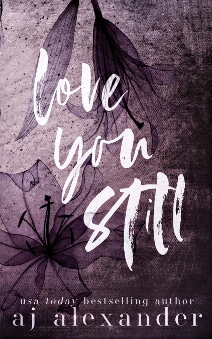 LOVE YOU STILL