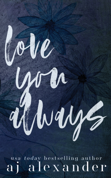 LOVE YOU ALWAYS