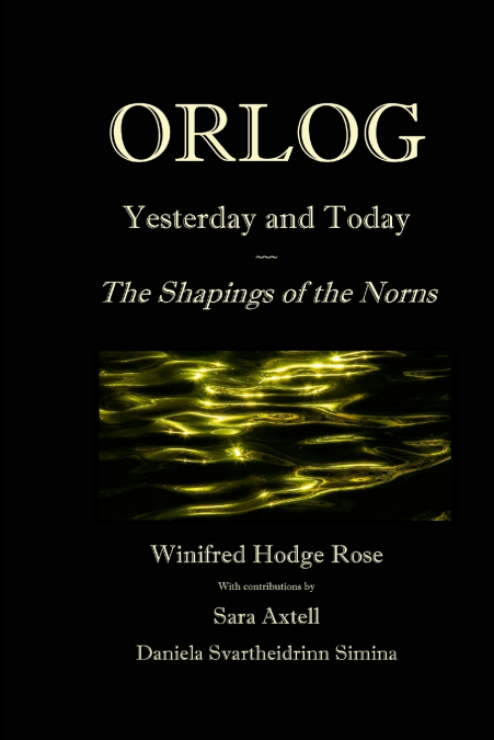 ORLOG YESTERDAY AND TODAY