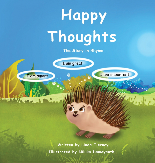 HAPPY THOUGHTS - THE STORY IN RHYME