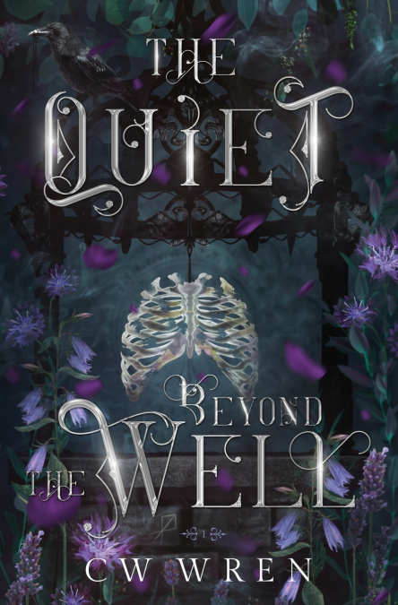THE QUIET BEYOND THE WELL