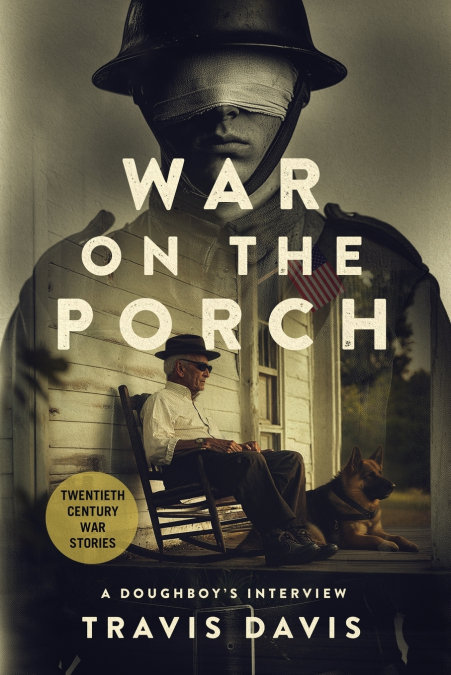 WAR ON THE PORCH