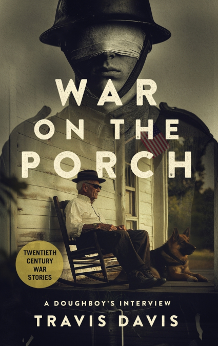 WAR ON THE PORCH