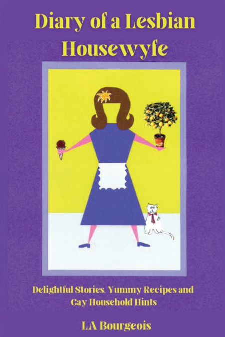 DIARY OF A LESBIAN HOUSEWYFE