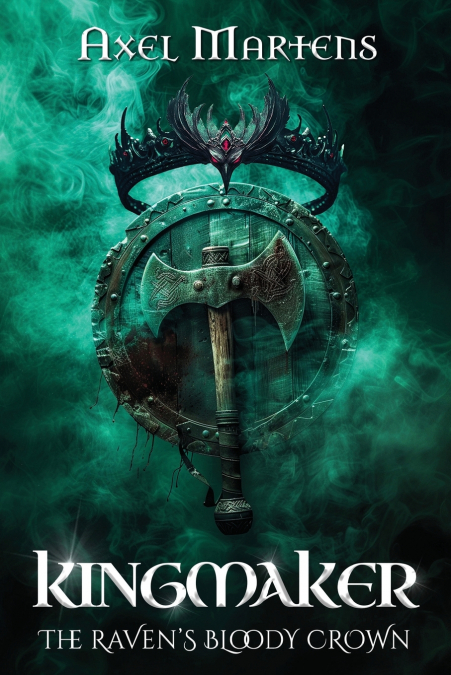 KINGMAKER - THE RAVEN?S BLOODY CROWN