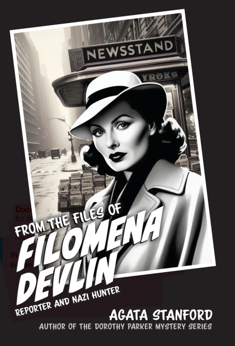 FROM THE FILES OF FILOMENA DEVLIN