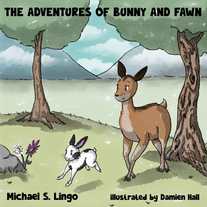THE ADVENTURES OF BUNNY AND FAWN