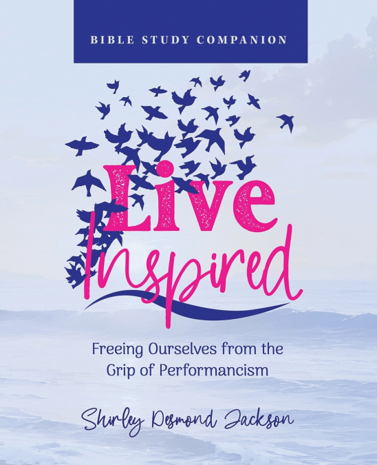LIVE INSPIRED BIBLE STUDY COMPANION