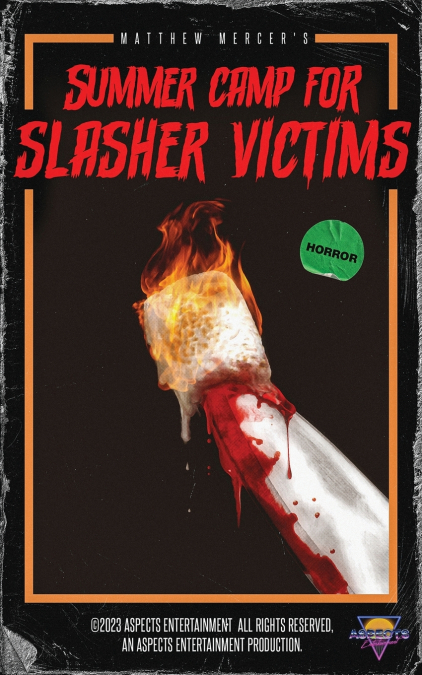 SUMMER CAMP FOR SLASHER VICTIMS