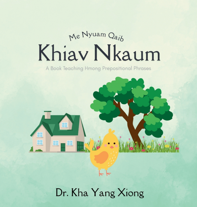 ME NYUAM QAIB KHIAV NKAUM