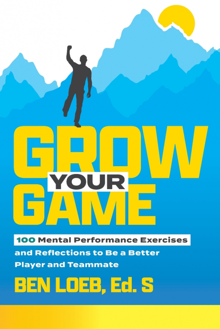 GROW YOUR GAME