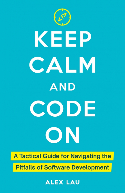 KEEP CALM AND CODE ON