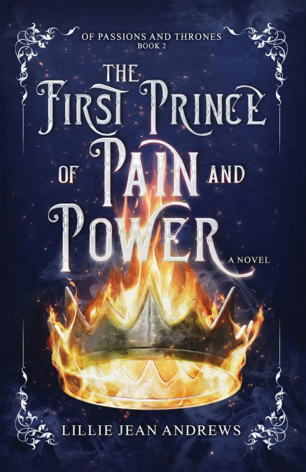 THE FIRST PRINCE OF PAIN AND POWER