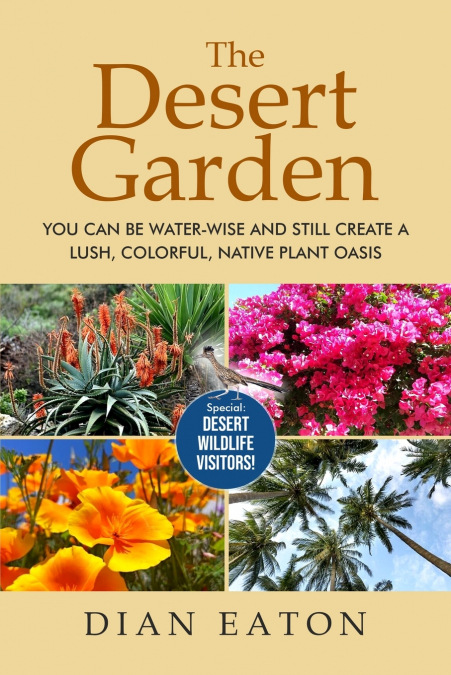 THE DESERT GARDEN