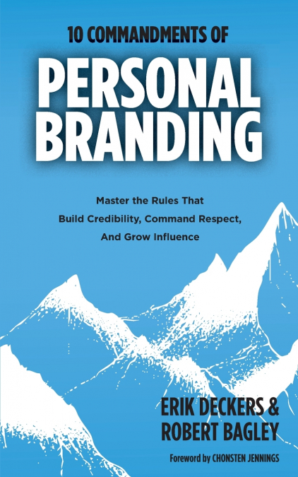 10 COMMANDMENTS OF PERSONAL BRANDING