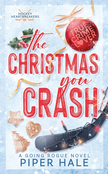 THE CHRISTMAS YOU CRASH