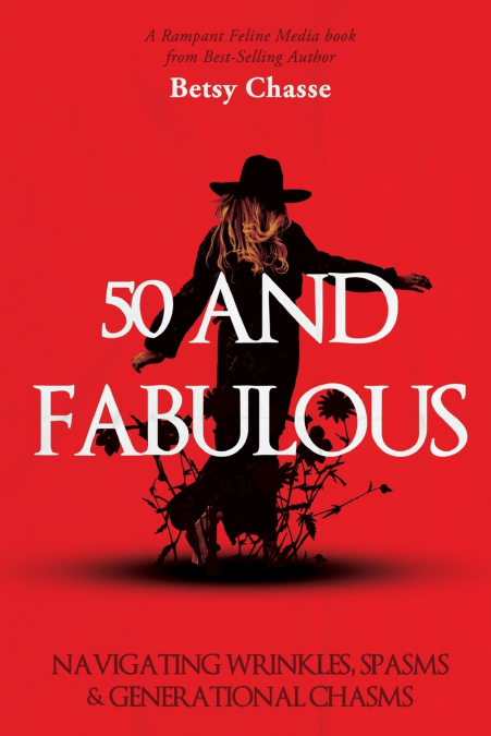 50 AND FABULOUS