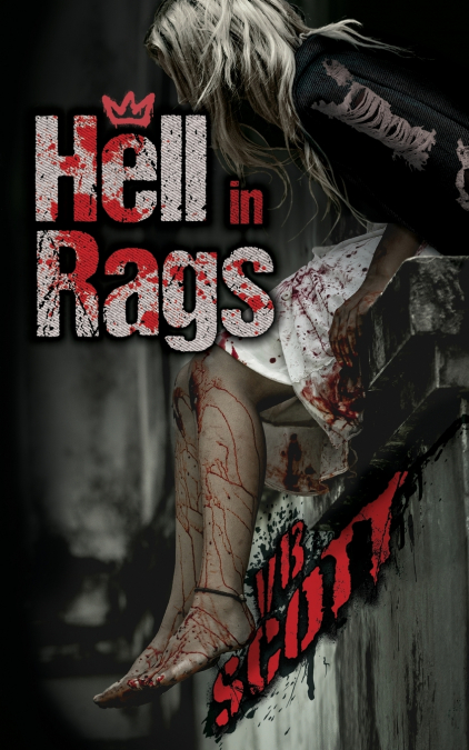 HELL IN RAGS