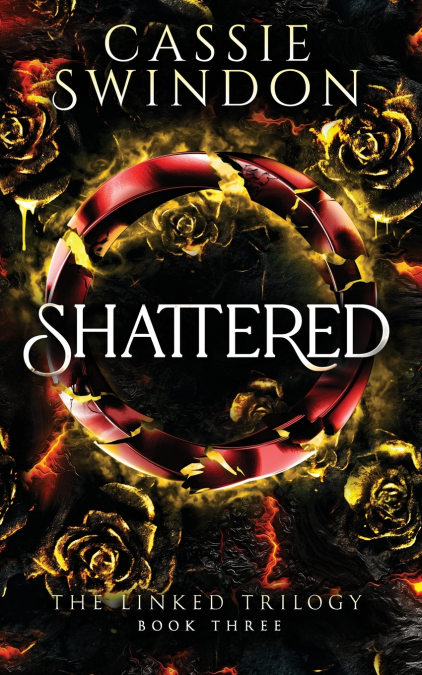 SHATTERED