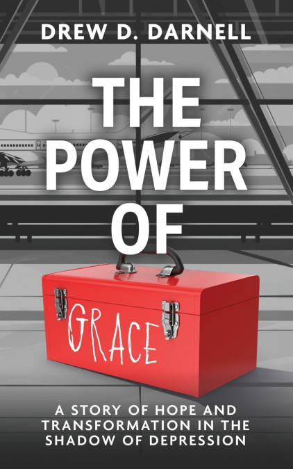 THE POWER OF GRACE