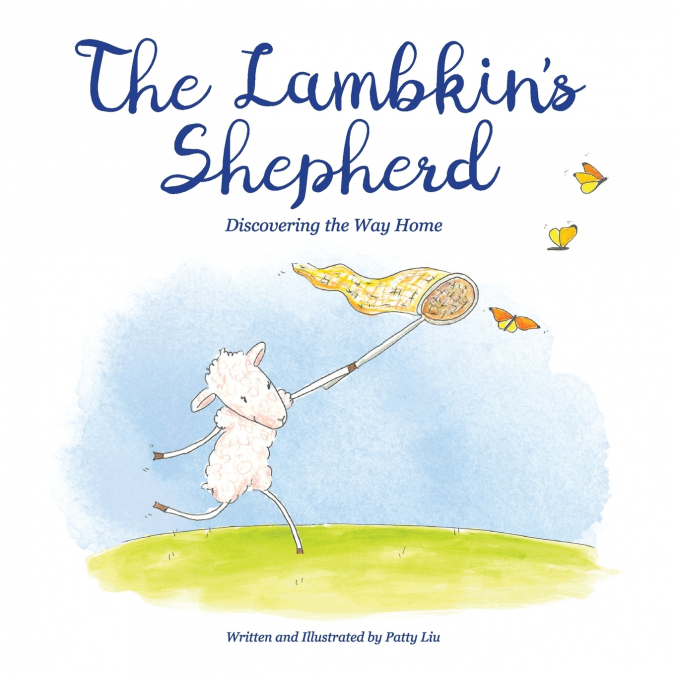 THE LAMBKIN?S SHEPHERD