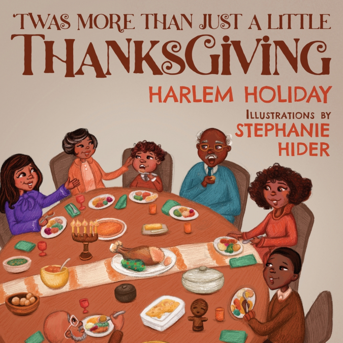 ?TWAS MORE THAN JUST A LITTLE THANKSGIVING