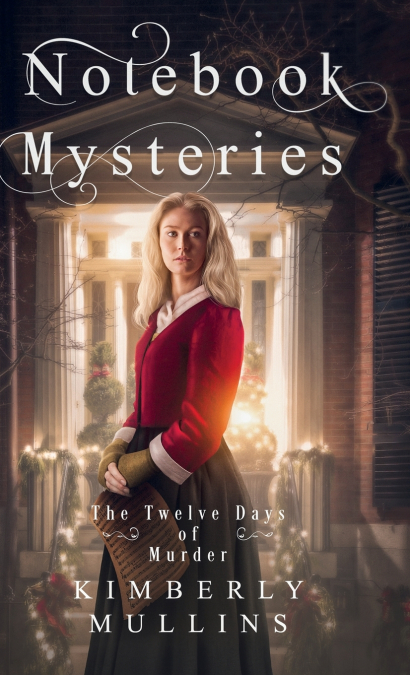 NOTEBOOK MYSTERIES THE TWELVE DAYS OF MURDER