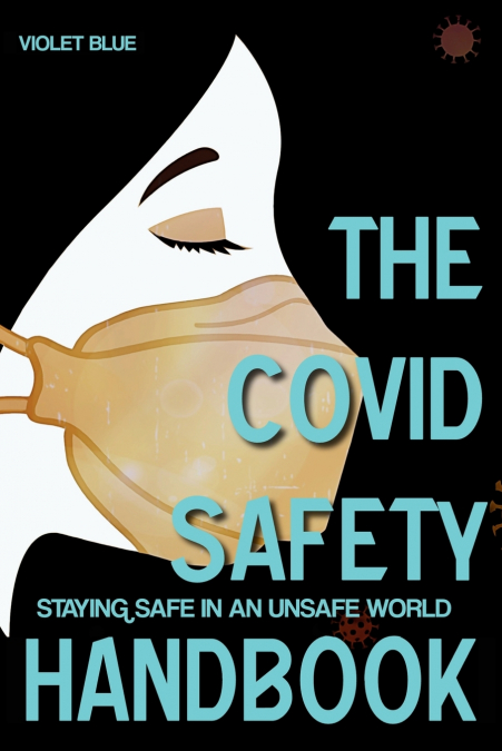 THE COVID SAFETY HANDBOOK