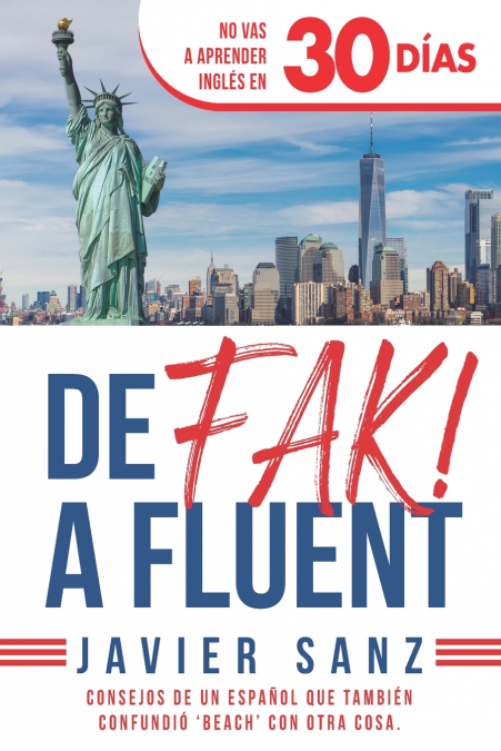 DE FAK A FLUENT