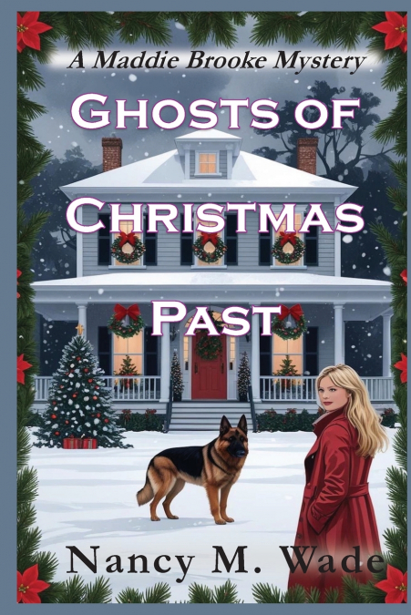 GHOSTS OF CHRISTMAS PAST