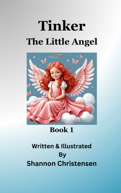 TINKER THE LITTLE ANGEL