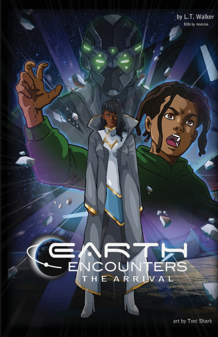 EARTH ENCOUNTERS THE ARRIVAL