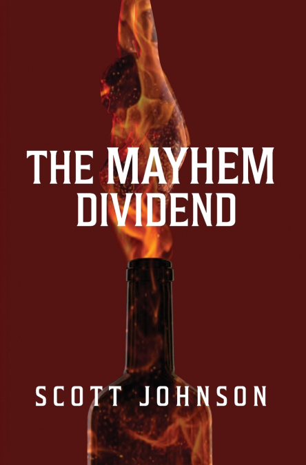 THE MAYHEM DIVIDEND