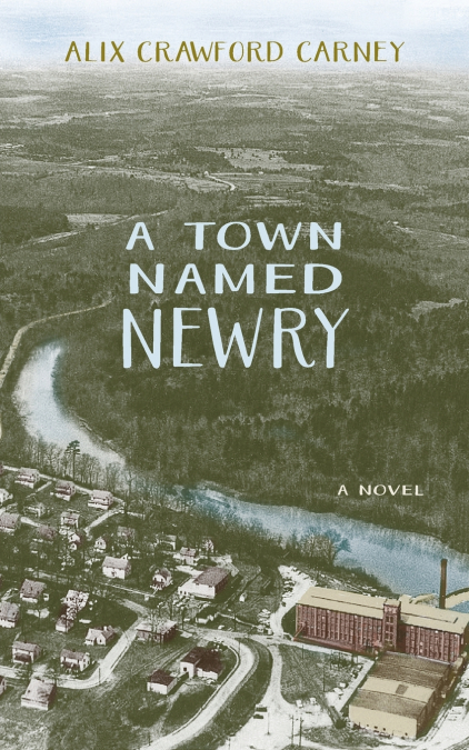 A TOWN NAMED NEWRY