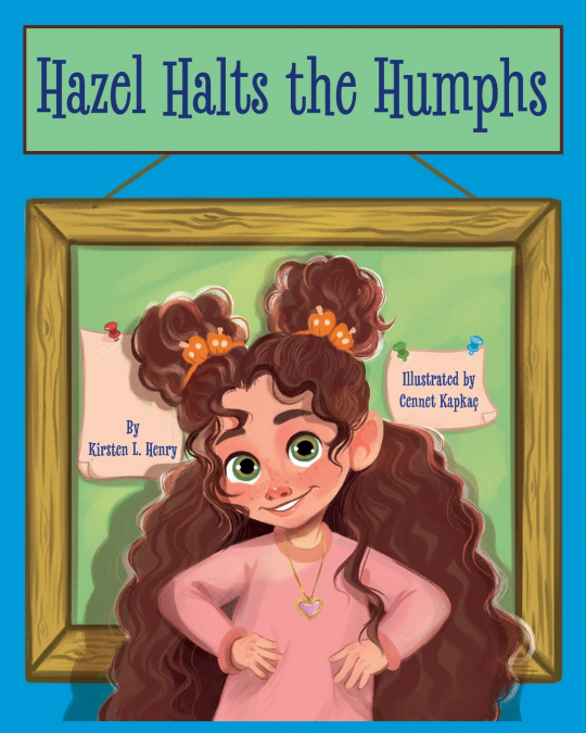 HAZEL HALTS THE HUMPHS