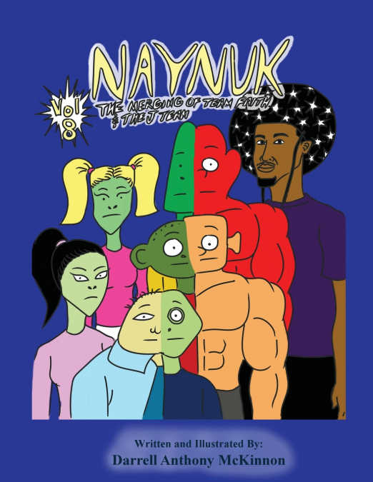 NAYNUK THE MERGING OF TEAM FAITH AND THE J TEAM