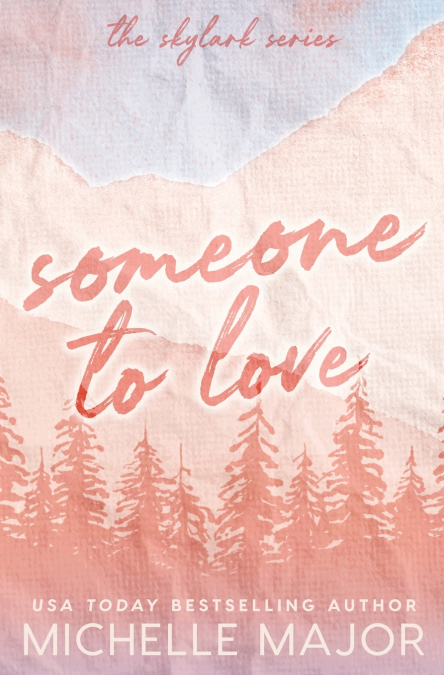 SOMEONE TO LOVE